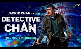 DETECTIVE CHAN - Jackie Chan New Action Comedy Full Movie In English | Hollywood English Movies