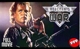 MERCHANTS OF WAR | Full COMMANDO ACTION Movie HD