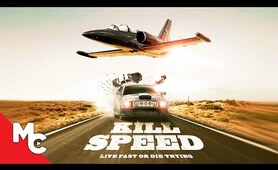 Kill Speed | Full Movie | Action Crime Adventure