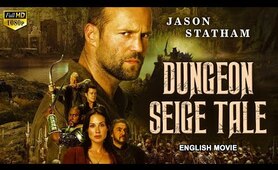 DUNGEON SIEGE TALE - English Movie | Hollywood Action Adventure Movies In English | Jason Statham