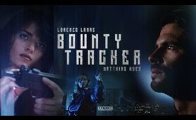 Bounty Tracker (1993) | Full Movie | Lorenzo Lamas | Matthias Hues | Cyndi Pass