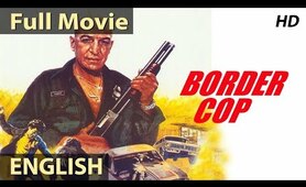 Border Cop (1980) Full English Movies | English Action Movies | Classic Hollywood Movies